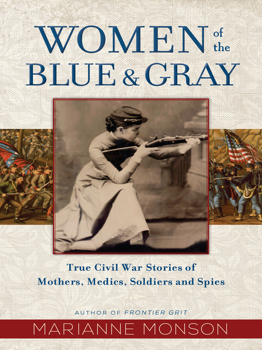 Title details for Women of the Blue and Gray by Marianne Monson - Available